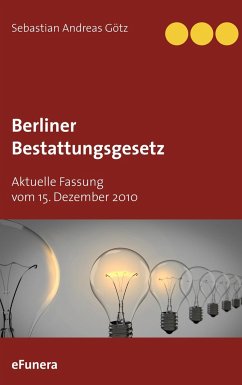 Berliner Bestattungsgesetz - Götz, Sebastian Andreas