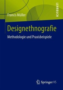 Designethnografie - Müller, Francis