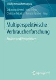 Multiperspektivische Verbraucherforschung