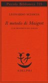 Il metodo di Maigret e altri scritti sul giallo