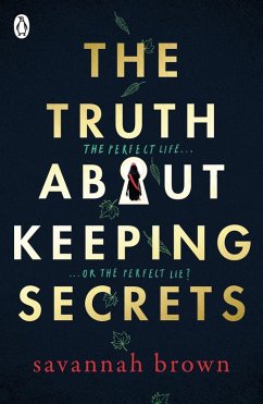 The Truth About Keeping Secrets (eBook, ePUB) - Brown, Savannah