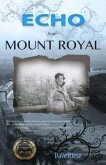 Echo from Mount Royal (eBook, ePUB)