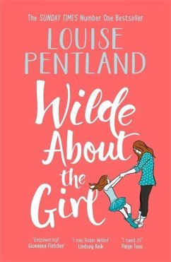 WILDE ABOUT THE GIRL - Pentland, Louise