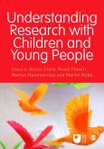 Understanding Research with Children and Young People (eBook, ePUB)