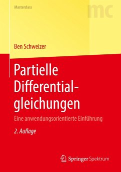 Partielle Differentialgleichungen - Schweizer, Ben