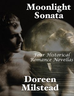 Cover Moonlight Sonata: Four Historical Romance Novellas (eBook, ePUB)