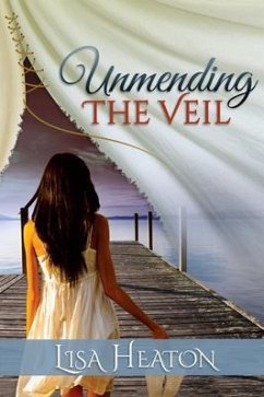 Unmending the Veil (eBook, ePUB) - Heaton, Lisa J