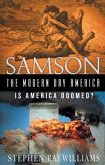 SAMSON THE MODERN DAY AMERICA (eBook, ePUB)