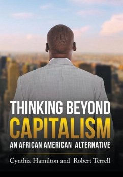 Thinking Beyond Capitalism - Hamilton, Cynthia; Terrell, Robert