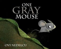 ONE GRAY MOUSE (eBook, ePUB) - Nedelcu, Ovi