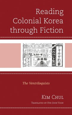 Reading Colonial Korea through Fiction (eBook, ePUB)
