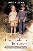 Like Sodium in Water (eBook, ePUB)