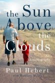 The Sun Above the Clouds (eBook, ePUB)