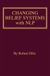 Changing Belief Systems With NLP... - Bild 1