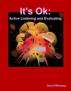It's Ok: Active Listening and Evaluating (eBook, ePUB) - Wheway, David