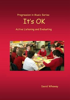 It's Ok: Active Listening and Evaluating (eBook, ePUB) - Wheway, David