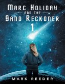 Marc Holiday and the Sand Reckoner: 1 (eBook, ePUB)