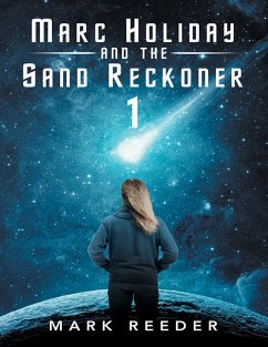 Cover Marc Holiday and the Sand Reckoner: 1 (eBook, ePUB)