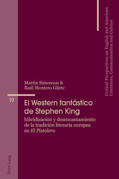 El Western fantástico de Stephen King - Simonson, Martin;Montero Gilete, Raúl