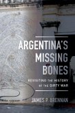 Argentina's Missing Bones (eBook, ePUB)