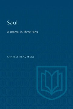 Saul - Heavysege, Charles