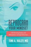 Reprogram Your Mindset (eBook, ePUB) Reprogram Your Mindset (eBook, ePUB)