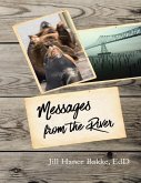 Messages from the River (eBook, ePUB)