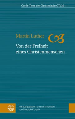 Von der Freiheit eines Christenmenschen (eBook, ePUB) - Luther, Martin