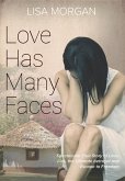 Love Has Many Faces (eBook, ePUB)
