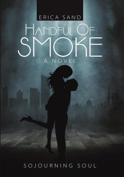 Cover Handful of Smoke (Sojourning Soul Series) (eBook, ePUB)