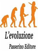 L'evoluzione (eBook, ePUB)