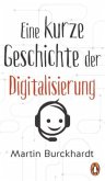 Eine kurze Geschichte der Digitalisierung