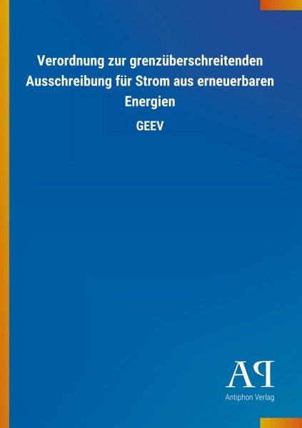 Verordnung zur grenzüberschreitenden Ausschreibung für Strom aus erneuerbaren Energien