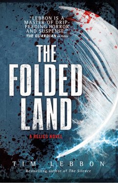Relics - The Folded Land (eBook, ePUB) - Lebbon, Tim