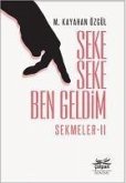 Seke Seke Ben Geldim - Sekmeler 2