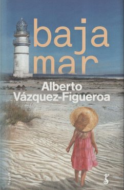 Bajamar - Vázquez-Figueroa, Alberto