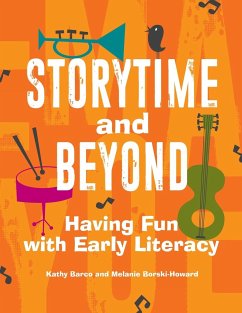 Storytime and Beyond - Barco, Kathy; Borski-Howard, Melanie