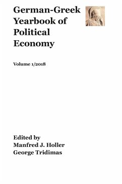 German-Greek Yearbook of Political Economy, Volume 1 - Holler, Manfred J.; Tridimas, George