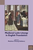 Medieval Latin Liturgy in English Translation (eBook, PDF)