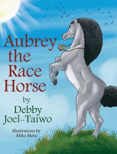 Aubrey the Race Horse - Joel-Taiwo, Debby