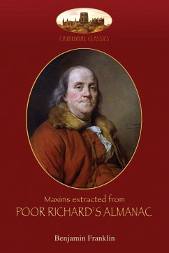 Maxims extracted from Poor Richard's Almanac - Franklin, Benjamin