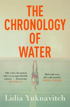 The Chronology of Water - Yuknavitch, Lidia