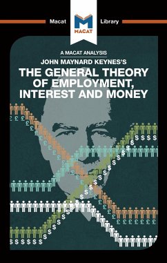 An Analysis of John Maynard Keyne's The General Theory of Employment, Interest and Money - Collins, John
