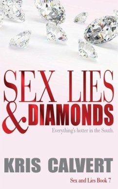 Sex, Lies & Diamonds - Calvert, Kris