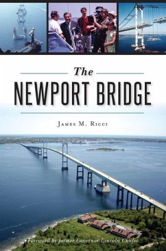The Newport Bridge - Ricci, James M.