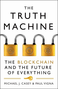 The Truth Machine - Casey, Michael J.; Vigna, Paul