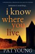 I Know Where You Live - Bild 1