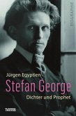 Stefan George (eBook, ePUB) Stefan George (eBook, ePUB)