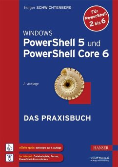 Windows PowerShell 5 und PowerShell Core 6 (eBook, ePUB) - Schwichtenberg, Holger