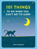101 Things To Do When You Can't Get To Sleep